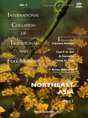 cover image of International Collation of Traditional and Folk Medicine, Vol 1, Northeast Asia
